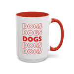 Load image into Gallery viewer, Dogs Coffee Mug
