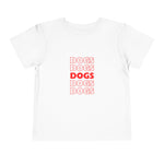 Load image into Gallery viewer, Dogs Toddler Short Sleeve Tee
