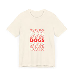 Dogs Short Sleeve Tee