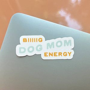 Dog Mom Sticker