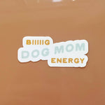 Load image into Gallery viewer, Dog Mom Sticker
