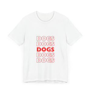 Dogs Short Sleeve Tee