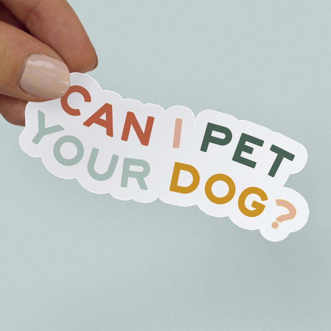 Can I Pet Your Dog Sticker