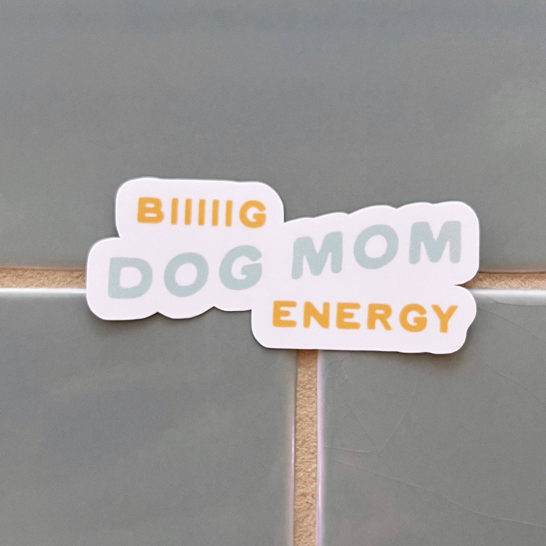 Dog Mom Sticker